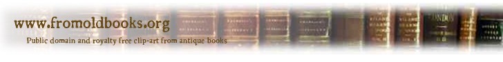 www.fromoldbooks.org: Public domain and royalty-free clip-art from antique books