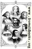 Henry VIII and His Six Wives