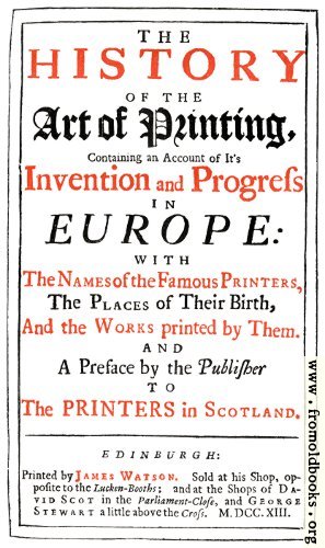 [Picture: Reproduction of title page from Watson’s History of Printing]