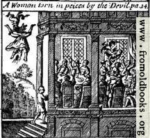 A Woman torn in pieces by the Devil. pa. 14.