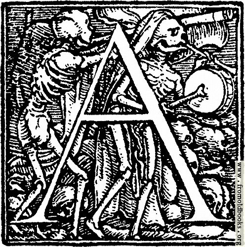 [Picture: 62a.—Initial capital letter “A” from Dance of Death Alphabet]