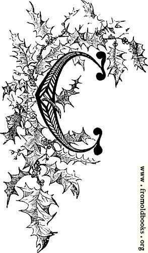 [Picture: Decorated Initial letter C with holly]