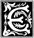 [Picture: Decorative initial letter “E” from 16th Century]