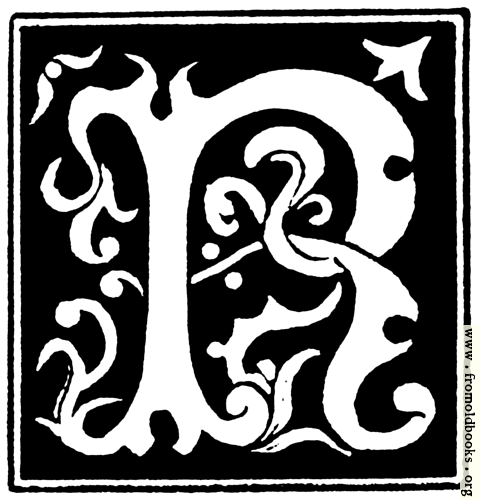 [Picture: Decorative initial letter “R” from 16th Century]