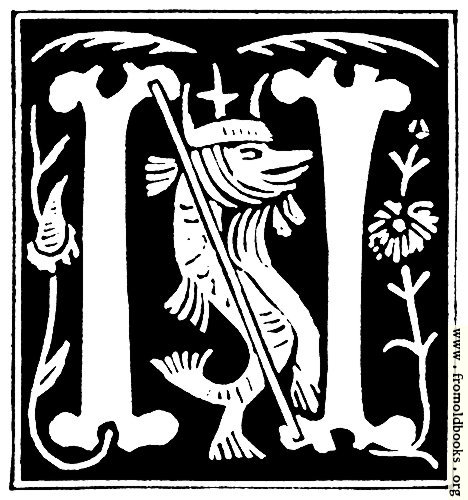 [Picture: Decorative initial letter “N” from 16th Century]