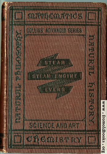 [Picture: Front Cover of Evers’ ‘Steam and the Steam Engine’]