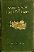 [picture: Front Cover, Fea ``Quiet Roads and Sleepy Villges'', McBride, Nast & Co., New York, 1914]