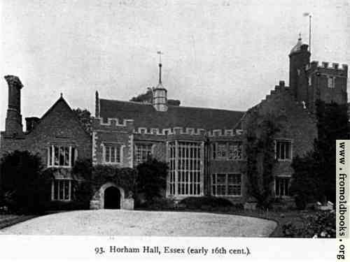 [Picture: Horham Hall, Essex (early 16th Century), front view with driveway and entrance]