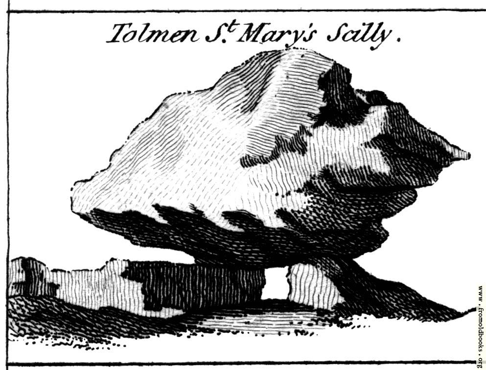 [Picture: Tolmen St. Mary’s Scilly.  From the Druidical Antiquities Plate.]