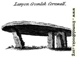 [picture: Lanyon Cromleh Cornwall.  From the Druidical Antiquities plate.]