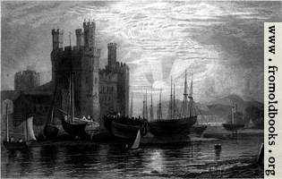 [picture: Plate 72.---Caernarvon Castle]