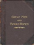 [picture: Front Cover, Great Men and Famous Women]
