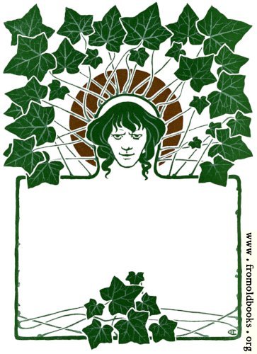 [Picture: Art Nouveau Border with ivy leaves and face.]