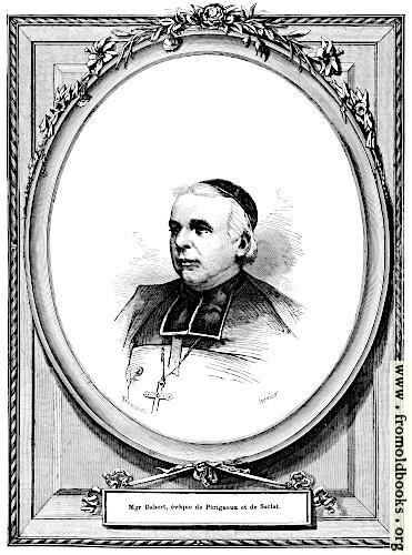 [Picture: Monseigneur Dabart, bishop of Périgueux and of Sarlat.]