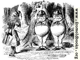 [picture: Tweedledum and Tweedledee]