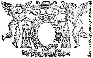 [picture: Cartouche from Dedication Page]