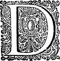 [Picture: Decorative initial (drop cap) D]