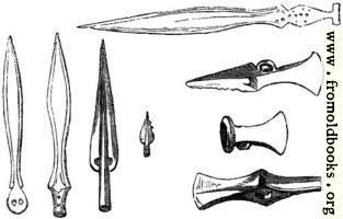 31.—British Weapons of Bronze, in their earliest and improved state.