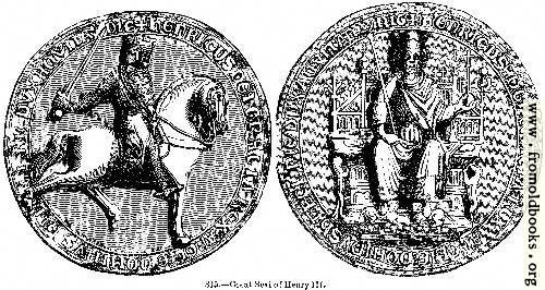 [Picture: 815.—Great Seal of Henry III.]