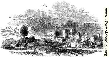 818.—Ruins of Kenilworth in the 17th Century.