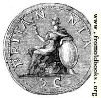 [picture: 122.---The earliest figure of Britannia on a Roman coin.]