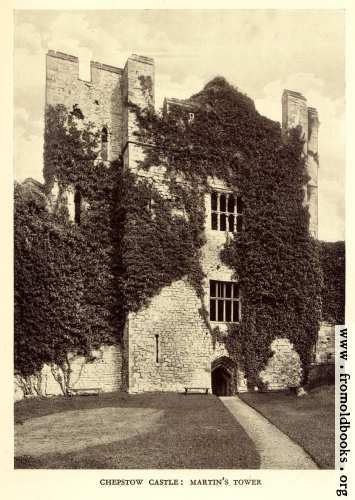 [Picture: Chepstow Castle: Martin’s Tower]