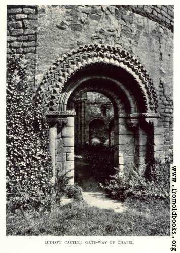 [Picture: Ludlow Castle: Gate-way of chapel]