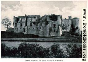 [picture: Carew Castle: Sir John Perrot's Building]