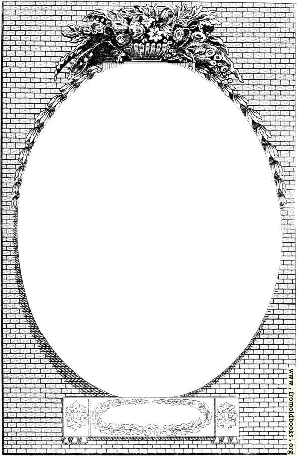 [Picture: Cartouche or Oval Frame With Wreath and Bricks]