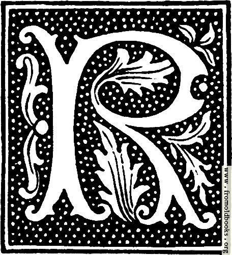 [Picture: clipart: initial letter R from beginning of the 16th Century]