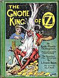 Front Cover, The Gnome King of Oz