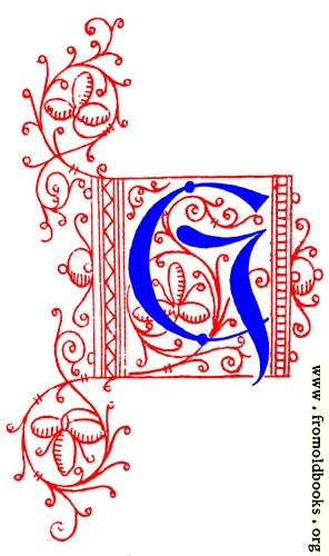 [Picture: Decorative uncial initial letter G from fifteenth Century Nos. 4 and 5.]