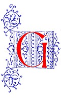 [Picture: Decorative initial letter G from fifteenth Century Nos. 4 and 5.]