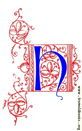 [Picture: Decorative uncial initial letter H from fifteenth Century Nos. 4 and 5.]