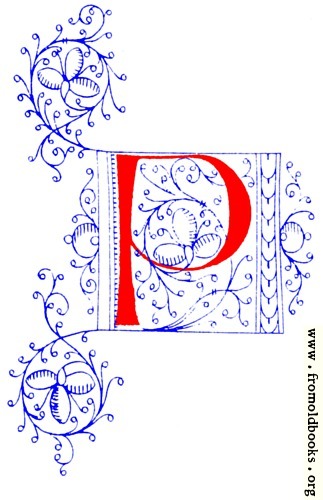 [Picture: Decorative initial letter P from fifteenth Century Nos. 4 and 5.]