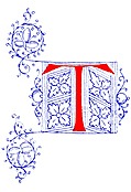 [Picture: Decorative initial letter T from fifteenth Century Nos. 4 and 5.]