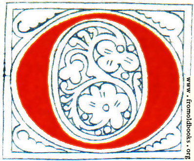 [Picture: Clip-art: calligraphic decorative initial capital letter O from Plate 65]