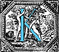 [Picture: Historiated decorative initial capital letter K in Blue]