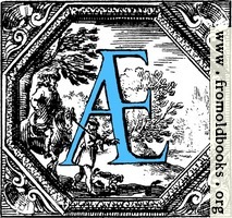 [picture: Historiated decorative initial capital letter AE in Blue]