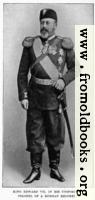 [picture: King Edward VII. in his uniform as colonel of a Russian regiment.]