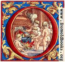 [picture: Decorative initial letter O with cherubs cooking soup (coloured version)]