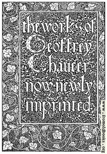 [Picture: Title Page, Kelmscott Chaucer]