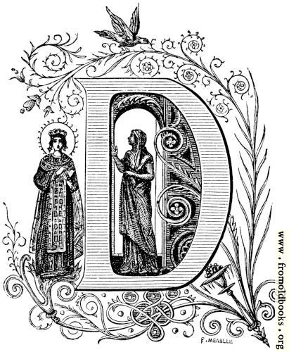 [Picture: Decorative initial letter “D” with lady and saint and birds]