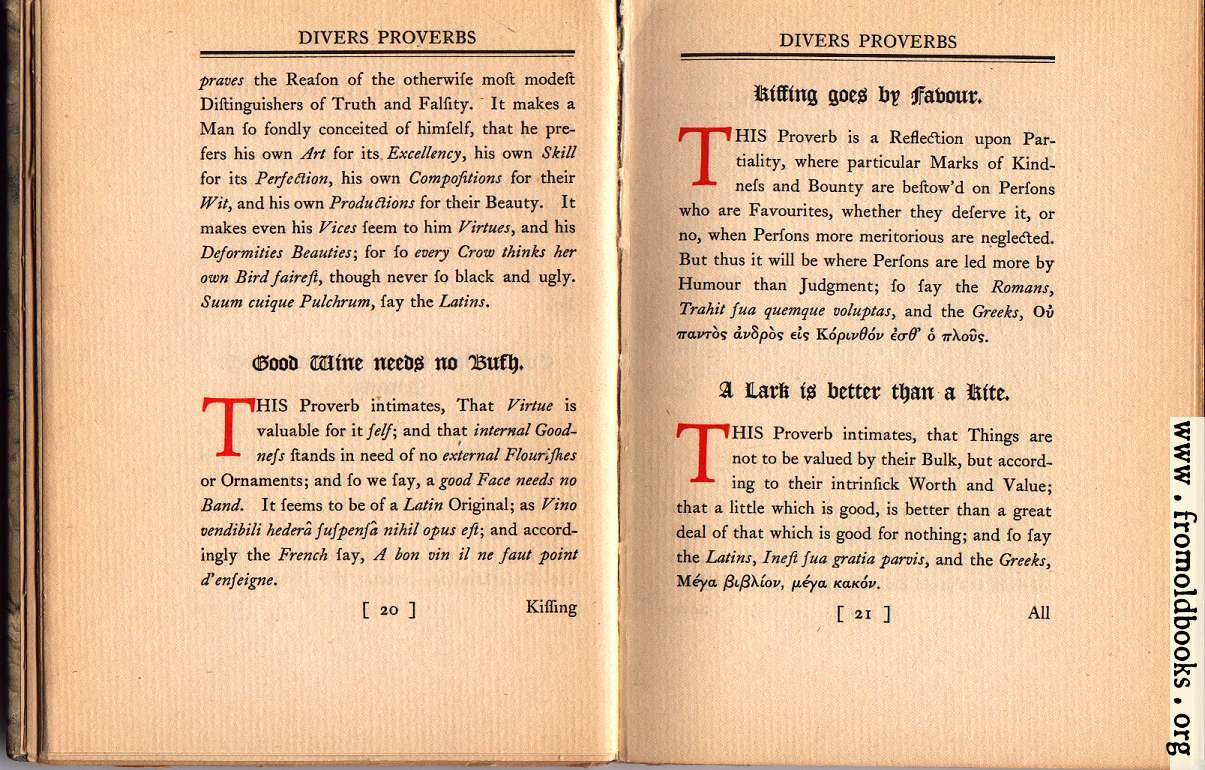 [Picture: Good Wine needs no Bush;  Kissing goes by Favour;  A Lark is better than a Kite]