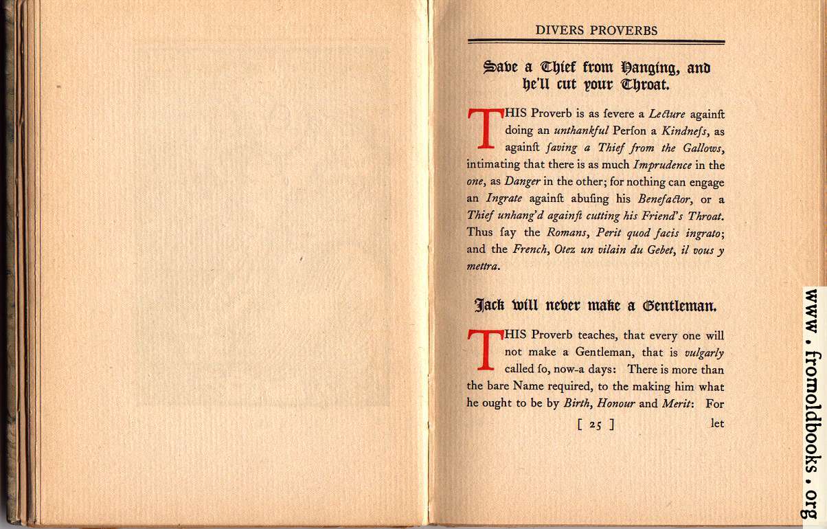 [Picture: Save a Thief from Hanging, and he’ll cut your Throat; Jack will never make a Gentleman.]