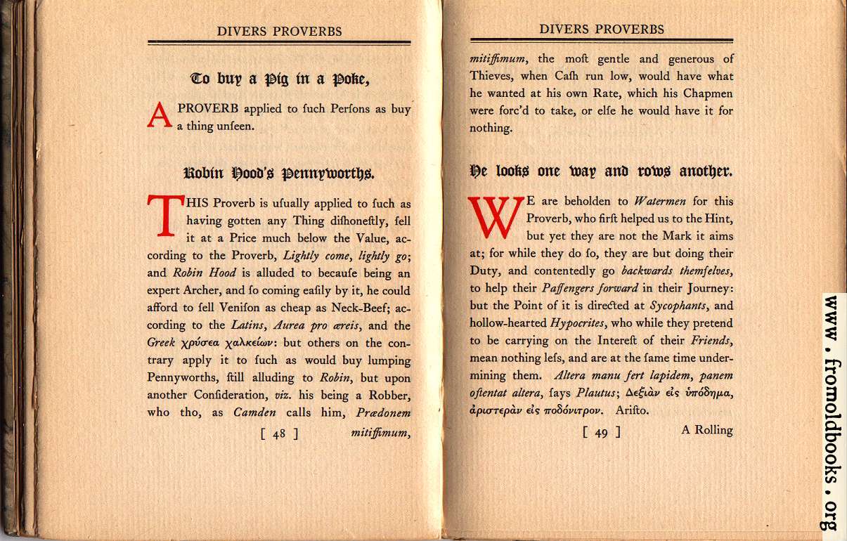 [Picture: To buy a Pig in a poke;  Robin Hood’s Pennyworths;  He looks one way and rows another.]