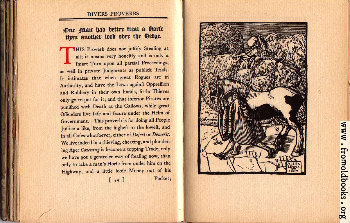 [Picture: One Man had better steal a Horse than another look over the Hedge;  [woodcut: highayman with hat and cape leads a horse]]