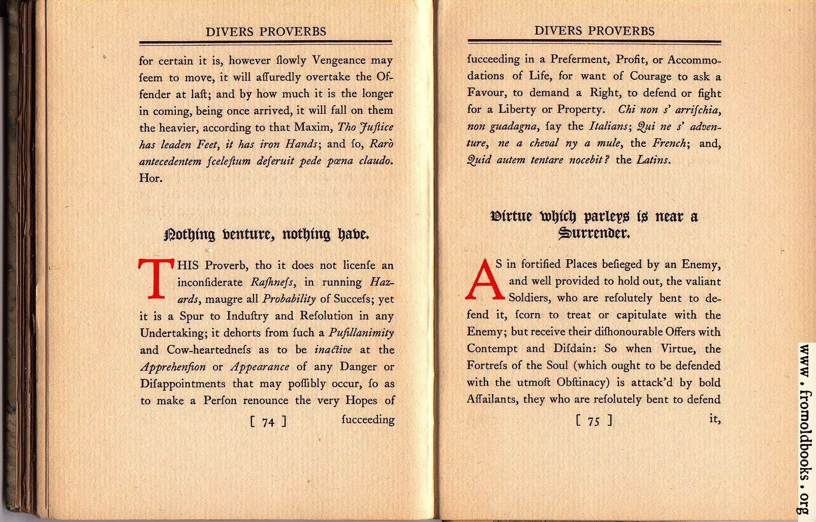 [Picture: Nothing venture, nothing have; Virtue which parleys is near a Surrender.]