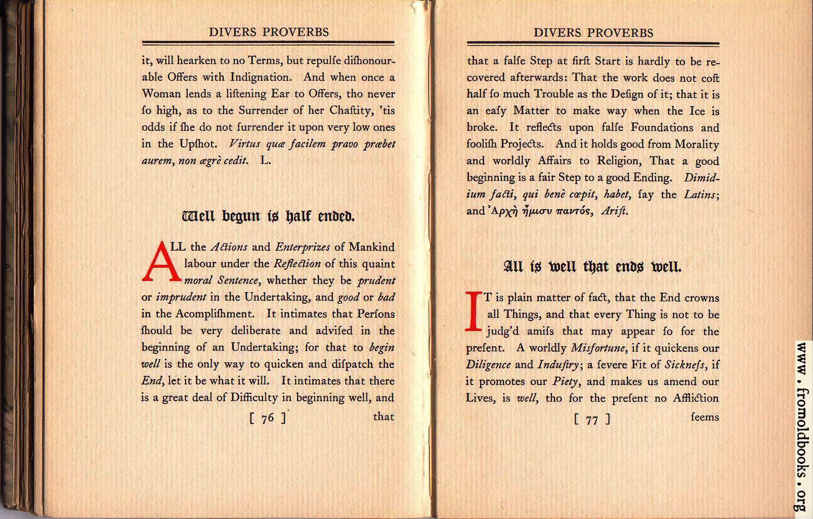 [Picture: Well begun is half ended;  All is well that ends well.]